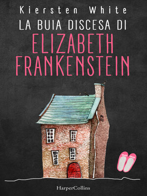 cover image of La buia discesa di Elizabeth Frankenstein